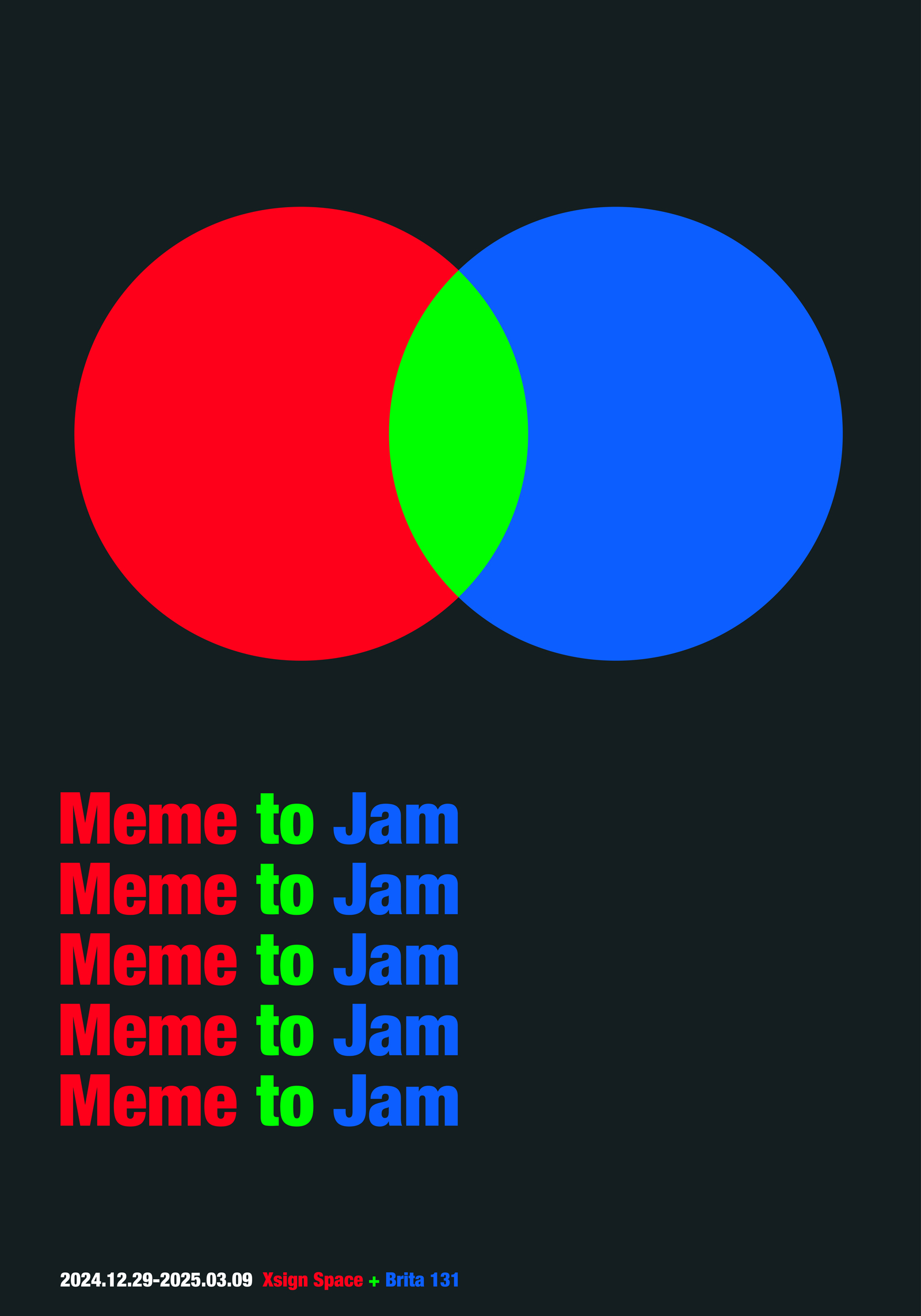 Meme to Jam（キュレーション：梅 数植 ）